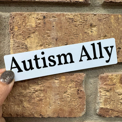 Black & White Autism Ally Statement Sticker